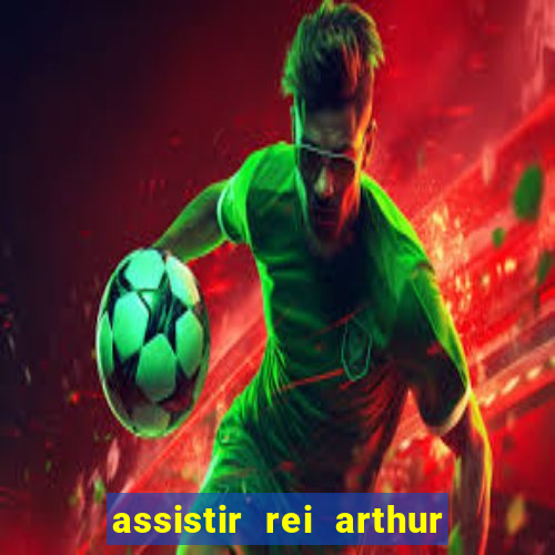 assistir rei arthur 2004 topflix